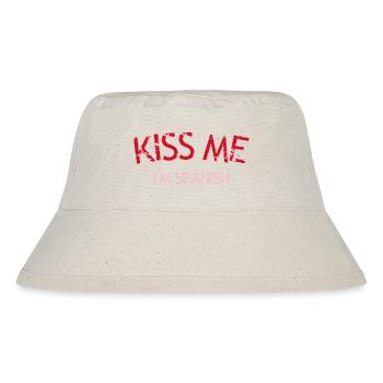 Kiss Me Spanish Kiss - Stanley/Stella Recycled Bucket Hat - natural - Front