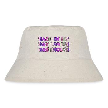 joke bday funny humor present idea fathersday - Stanley/Stella recycelter Bucket Hat - Naturweiß - Vorne