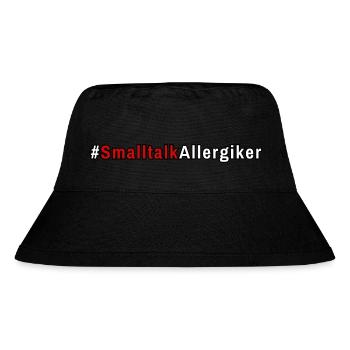 Gegen Smalltalk bin ich allergisch! - Stanley/Stella recycelter Bucket Hat - Schwarz - Vorne