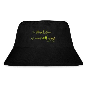 The Revolution is about all of us - Stanley/Stella recycelter Bucket Hat - Schwarz - Vorne