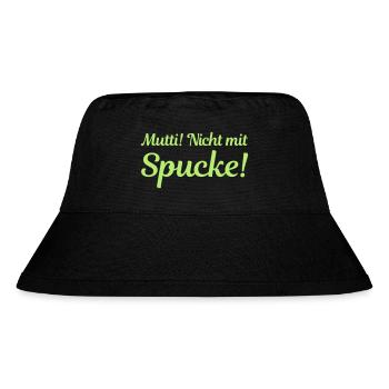 Mutti! Nicht mit Spucke! - Stanley/Stella recycelter Bucket Hat - Schwarz - Vorne