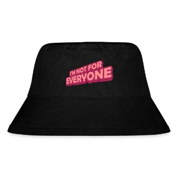 Im not for everyone - Stanley/Stella Recycled Bucket Hat - black - Front