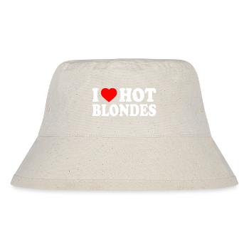 I love hot blondes - Stanley/Stella recycelter Bucket Hat - Naturweiß - Vorne