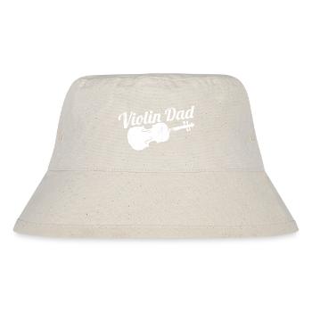 Violinist Father - Stanley/Stella Recycled Bucket Hat - natural - Front