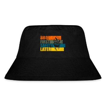 BBQ FIRST SAFETY LATER - Stanley/Stella Recycled Bucket Hat - black - Front