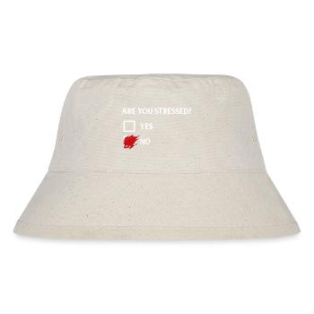 Are you stressed? - Bist du im Stress? - Stanley/Stella recycelter Bucket Hat - Naturweiß - Vorne
