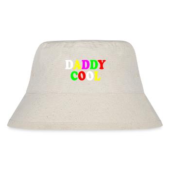 Daddy cool - Stanley/Stella Recycled Bucket Hat - natural - Front