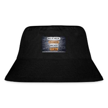 Do it with passion or not at all saying lettering - Stanley/Stella Recycled Bucket Hat - black - Front