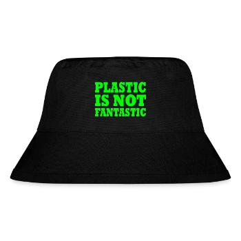 Plastic is not fantastic - Stanley/Stella recycelter Bucket Hat - Schwarz - Vorne