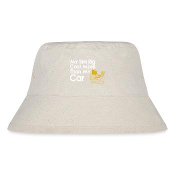 Sim Rig Cost More Than My Car - Stanley/Stella Recycled Bucket Hat - natural - Front