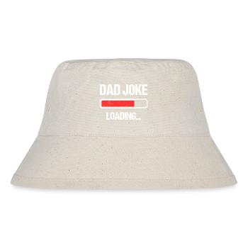 Papa Witz Loading I - Stanley/Stella recycelter Bucket Hat - Naturweiß - Vorne