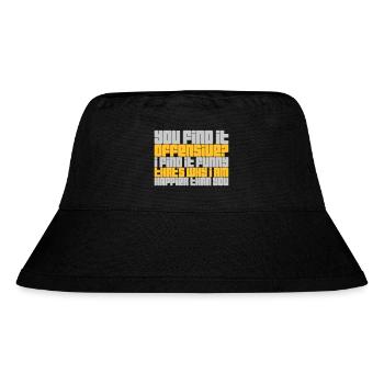 You find it offensive - Stanley/Stella Recycled Bucket Hat - black - Front
