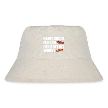 Hauptsache Fleisch der Rest ist Wurst - Stanley/Stella recycelter Bucket Hat - Naturweiß - Vorne