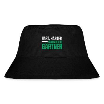 Hart Härter Landschaftsgärtner. Garten Spruch - Stanley/Stella recycelter Bucket Hat - Schwarz - Vorne