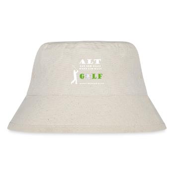Golfspieler Golf Sport Alter altern junggeblieben - Stanley/Stella recycelter Bucket Hat - Naturweiß - Vorne