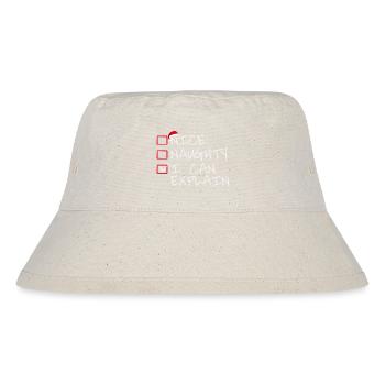 Nice naughty i can explain - Stanley/Stella recycelter Bucket Hat - Naturweiß - Vorne