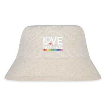 LGBT Pride Month - Love not Hate - Stanley/Stella Recycled Bucket Hat - natural - Front