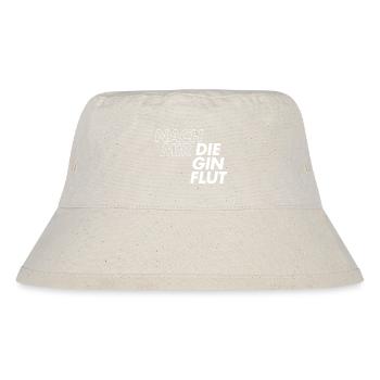 Nach mir die Gin Flut - Stanley/Stella recycelter Bucket Hat - Naturweiß - Vorne