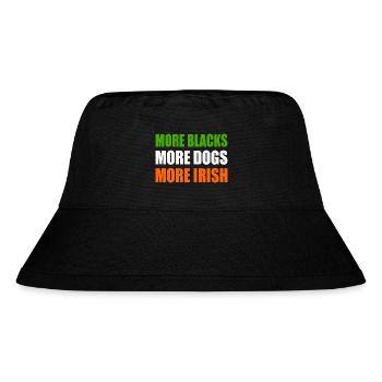 more blacks more dogs more irish - Stanley/Stella Recycled Bucket Hat - black - Front