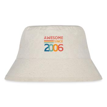 Awesome since 2006 - Stanley/Stella Recycled Bucket Hat - natural - Front
