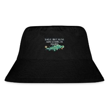 Burning Sage Because Adulting Is Hard Smudge - Stanley/Stella recycelter Bucket Hat - Schwarz - Vorne