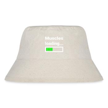 Muscles Are Loaded Funny Shirt For Sports - Stanley/Stella Recycled Bucket Hat - natural - Front