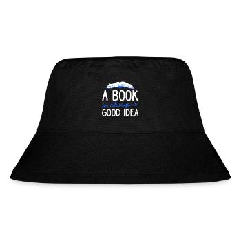 A Book Is Always A Good Idea Buch Lesen Bücher - Stanley/Stella recycelter Bucket Hat - Schwarz - Vorne