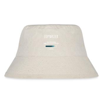 Copywriter Gift Profession Education - Stanley/Stella Recycled Bucket Hat - natural - Front