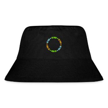 Be Kind Be True Be You Inspirierend Selbstliebe - Stanley/Stella recycelter Bucket Hat - Schwarz - Vorne