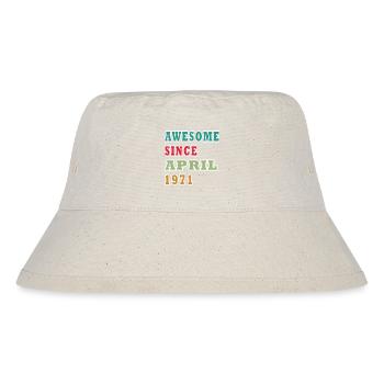Awesome since April 1971 - Stanley/Stella Recycled Bucket Hat - natural - Front