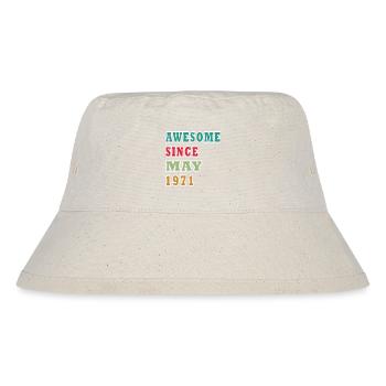 Awesome Since May 1971 - Stanley/Stella Recycled Bucket Hat - natural - Front