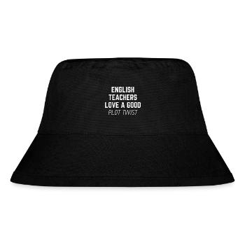 English Teachers Love A Good Plot Twist | English - Stanley/Stella Recycled Bucket Hat - black - Front