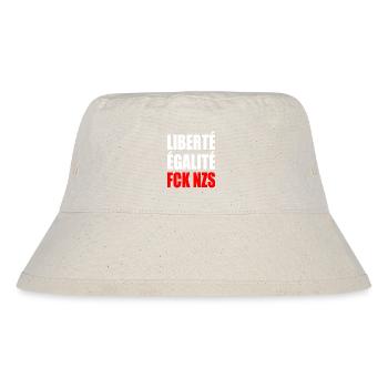 Liberté égalité fck nzs - Stanley/Stella Recycled Bucket Hat - natural - Front