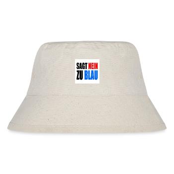 says no to blue - Stanley/Stella Recycled Bucket Hat - natural - Front