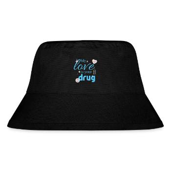 My Love Is Your Drug - Stanley/Stella recycelter Bucket Hat - Schwarz - Vorne