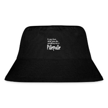 If you love what you do everything else is ... - Stanley/Stella recycelter Bucket Hat - Schwarz - Vorne