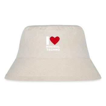 I LOVE MINIMAL TECHNO - Stanley/Stella Recycled Bucket Hat - natural - Front