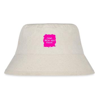 Mist, Mama hatte Recht - Stanley/Stella recycelter Bucket Hat - Naturweiß - Vorne