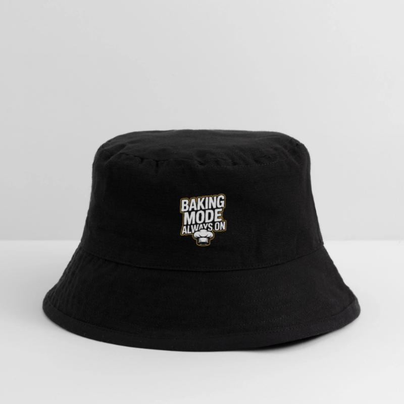 Baking Mode - Baking Mode Always On Stanley/Stella Recycled Bucket Hat