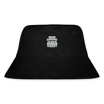Keine Ahnung - das war die andere Schicht - Stanley/Stella recycelter Bucket Hat - Schwarz - Vorne