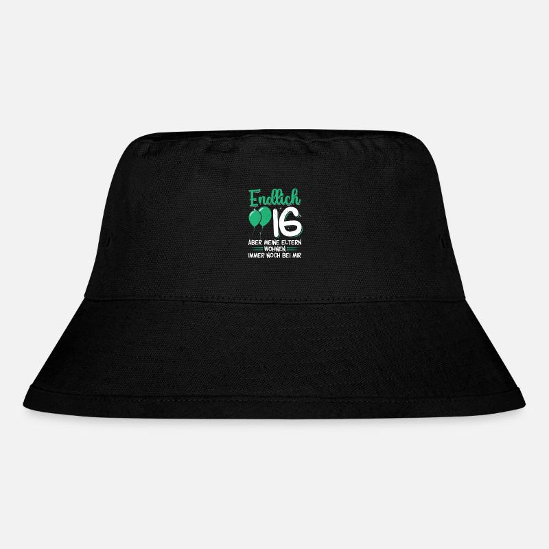 Endlich 16 - Aber meine Eltern wohnen.. Geburtstag - Stanley/Stella recycelter Bucket Hat - Schwarz