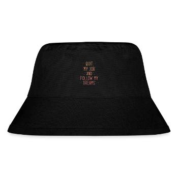 Job Termination Saying Dream Consequences - Stanley/Stella Recycled Bucket Hat - black - Front