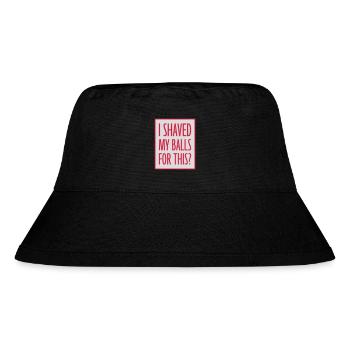 I shaved my balls - Stanley/Stella Recycled Bucket Hat - black - Front