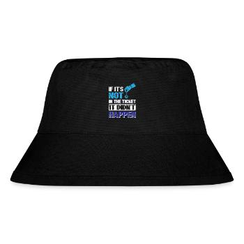 Wenn es nicht im Ticket ist, ist es nicht passiert - Stanley/Stella recycelter Bucket Hat - Schwarz - Vorne