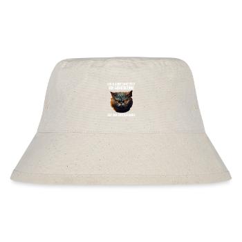 Katze Kätzchen Katzenhalter Katzen Sarkasmus - Stanley/Stella recycelter Bucket Hat - Naturweiß - Vorne