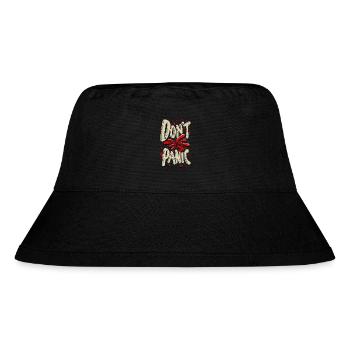 Don't Panic! Lustiger Spruch Zitat Statement - Stanley/Stella recycelter Bucket Hat - Schwarz - Vorne