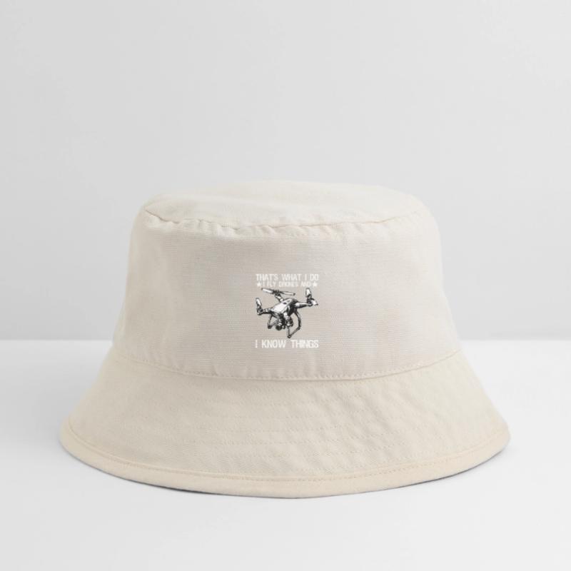I Fly Drones And I Know Things Funny Drone Pilot Stanley/Stella Recycled Bucket Hat