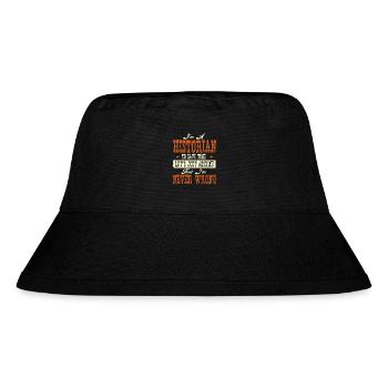 Historian Never Wrong Funny History - Stanley/Stella Recycled Bucket Hat - black - Front