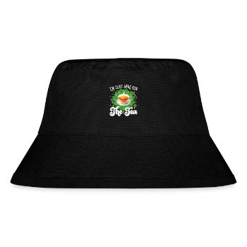 I'm just here for the tea - tea lover Design - Stanley/Stella Recycled Bucket Hat - black - Front