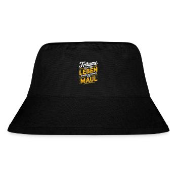 Don't dream your life, keep your mouth shut - Stanley/Stella Recycled Bucket Hat - black - Front